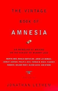 Cover image for Vintage Book of Amnesia: An Anthology