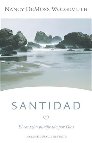 Cover image for Santidad: El Corazon Purificado Por Dios