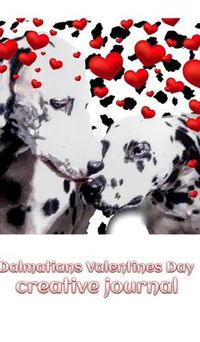 Cover image for Dalmatians Valentine's Day Creative Blank Journal