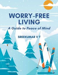 Cover image for Worry-Free Living