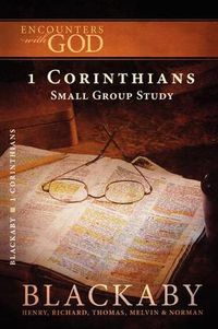 Cover image for 1 Corinthians: A Blackaby Bible Study Series