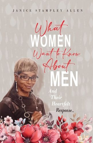 Cover image for What Women Want To Know About Men And Their Heartfelt Response
