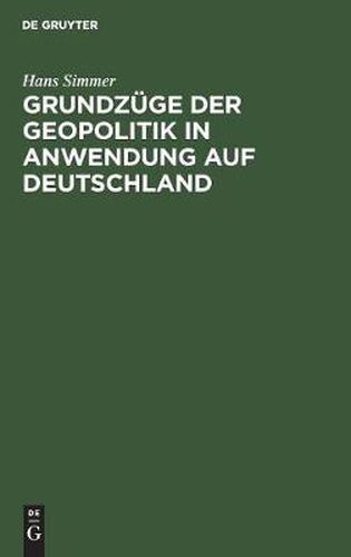 Cover image for Grundzuge Der Geopolitik in Anwendung Auf Deutschland