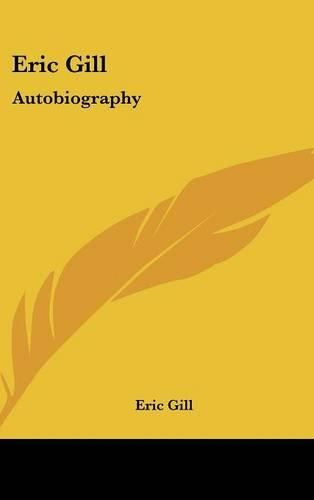 Cover image for Eric Gill: Autobiography