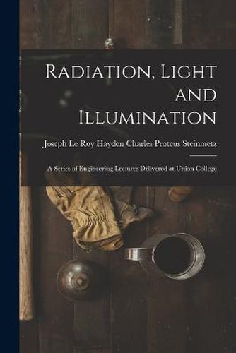 Radiation, Light and Illumination