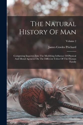 Cover image for The Natural History Of Man