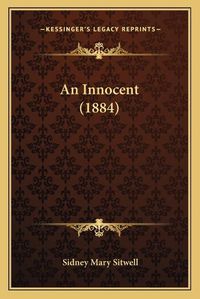 Cover image for An Innocent (1884)