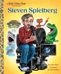 Cover image for Steven Spielberg: A Little Golden Book Biography