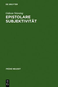 Cover image for Epistolare Subjektivitat: Das Erzahlsystem in Friedrich Hoelderlins Briefroman  Hyperion oder der Eremit in Griechenland