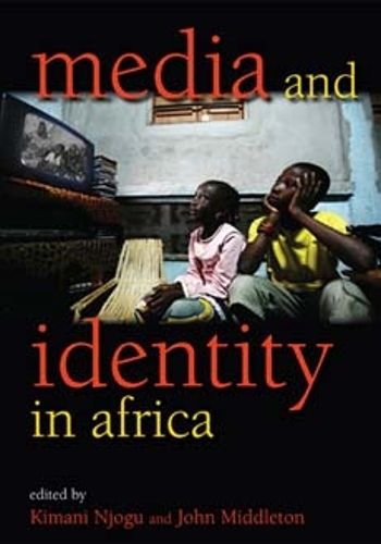 Cover image for Media and Identity in Africa