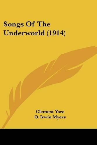 Cover image for Songs of the Underworld (1914)