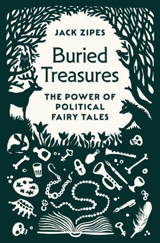 Cover image for Buried Treasures: The Power of Political Fairy Tales