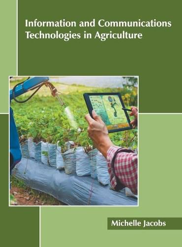 Cover image for Information and Communications Technologies in Agriculture
