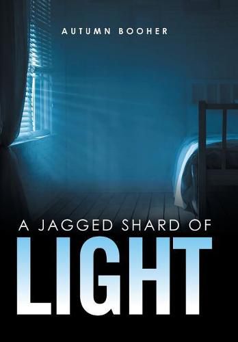 Cover image for A Jagged Shard of Light