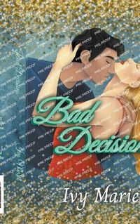 Cover image for Bad Decisions