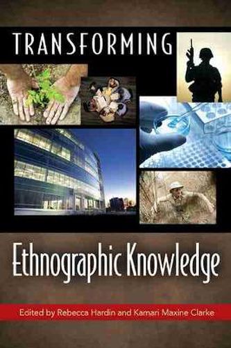 Cover image for Transforming Ethnographic Knowledge