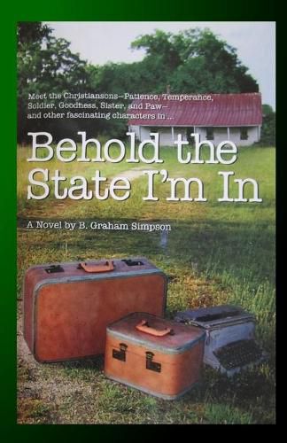 Cover image for Behold the State I'm In