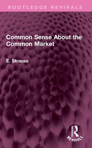 Common Sense About the Common Market