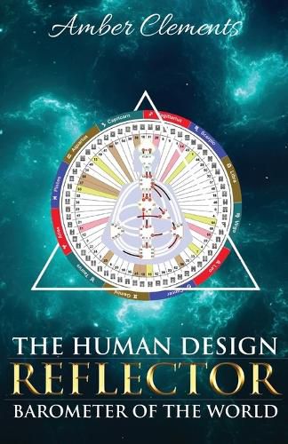 Cover image for The Human Design Reflector: Barometer of the World