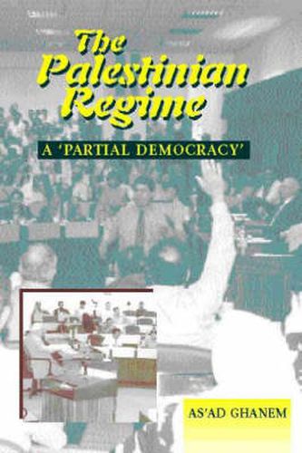 Cover image for Palestinian Regime: A Partial Democracy