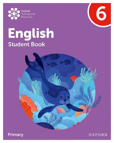 Cover image for Oxford International Primary English: Student Book Level 6