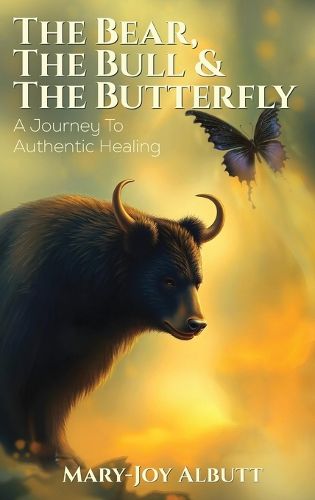 Cover image for The Bear, the Bull and the Butterfly