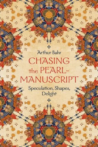 Chasing the Pearl-Manuscript