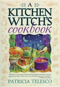 Cover image for A Kitchen Witch's Cookbook