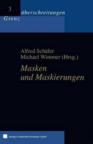 Masken Und Maskierungen