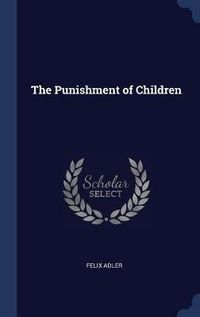 Cover image for The Punishment of Children