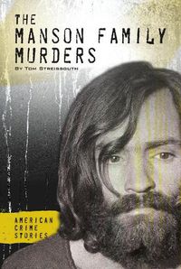 Cover image for The Manson Family Murders