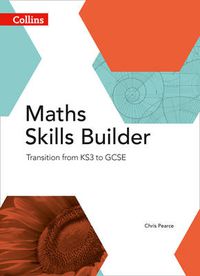 Cover image for Maths Skills Builder: Transition from KS3 to GCSE