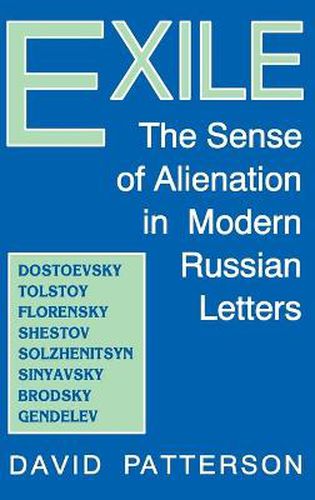 Exile: The Sense of Alienation in Modern Russian Letters