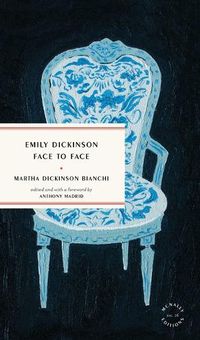 Cover image for Emily Dickinson Face to Face