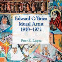 Cover image for Edward O'Brien, Mural Artist, 1910-1975