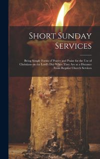 Cover image for Short Sunday Services [microform]