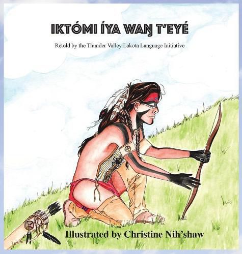 Cover image for Iktomi Iya Wan T'eye