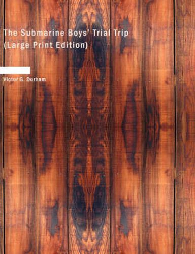 Cover image for The Submarine Boys' Trial Trip