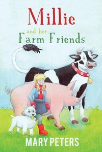Cover image for Millie and her Farm Friends