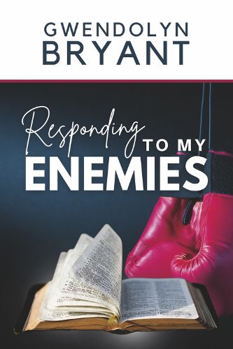 Cover image for Responding to My Enemies