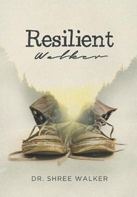 Cover image for Resilient Walker