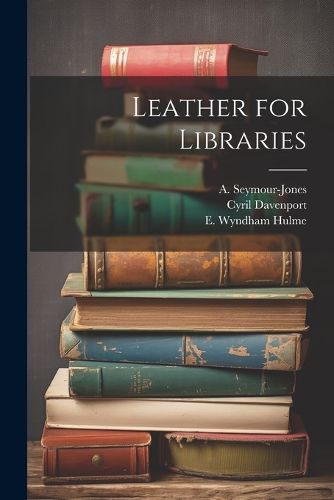 Cover image for Leather for Libraries