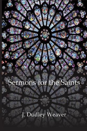 Cover image for Sermons for the Saints