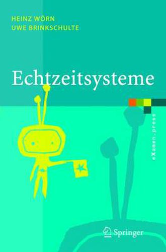 Cover image for Echtzeitsysteme: Grundlagen, Funktionsweisen, Anwendungen