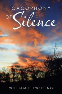 Cover image for Cacophony of Silence