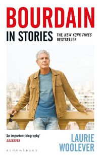 Cover image for Bourdain: In Stories