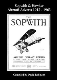 Cover image for Sopwith & Hawker Aircraft Adverts 1912 - 1963