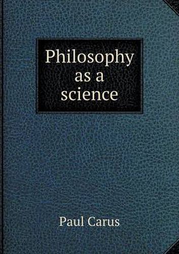 Cover image for Philosophy as a science