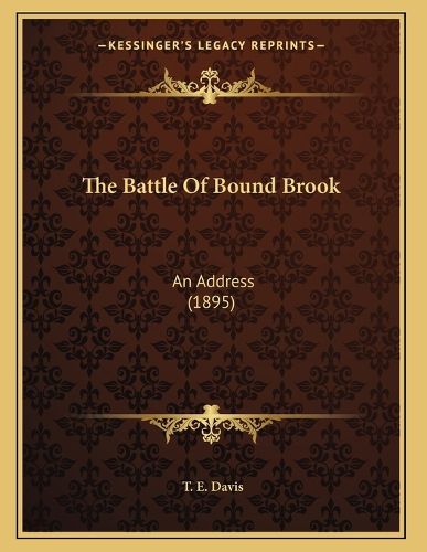 The Battle of Bound Brook: An Address (1895)