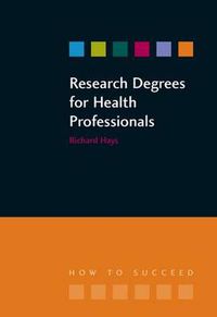 Cover image for Research Degrees for Health Professionals